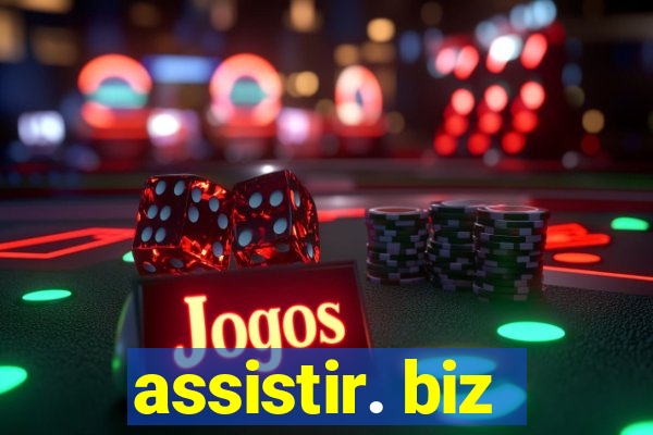 assistir. biz